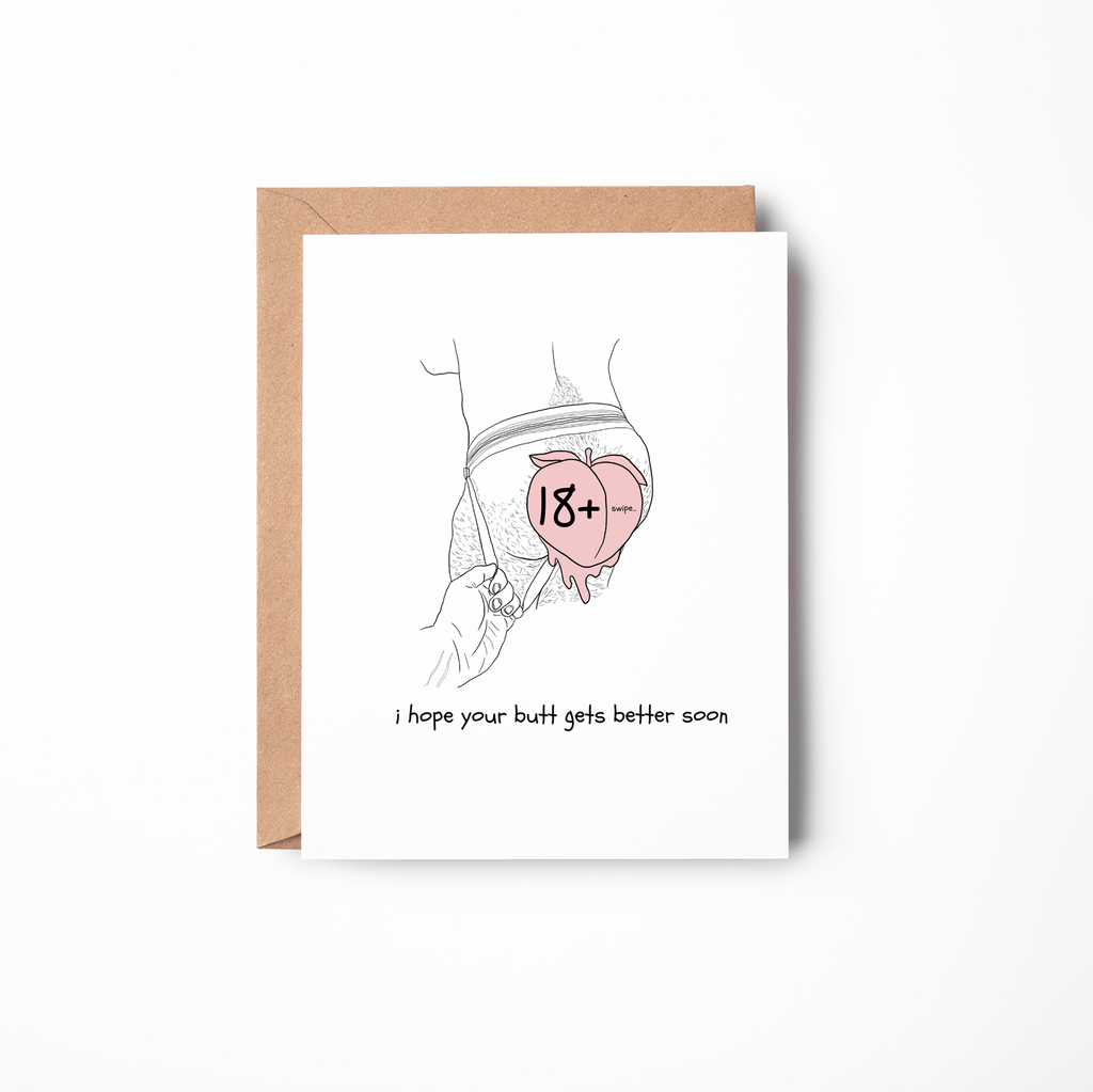 I Hope Your Butt Gets Better Soon Card – Funny Gay Get Well Card