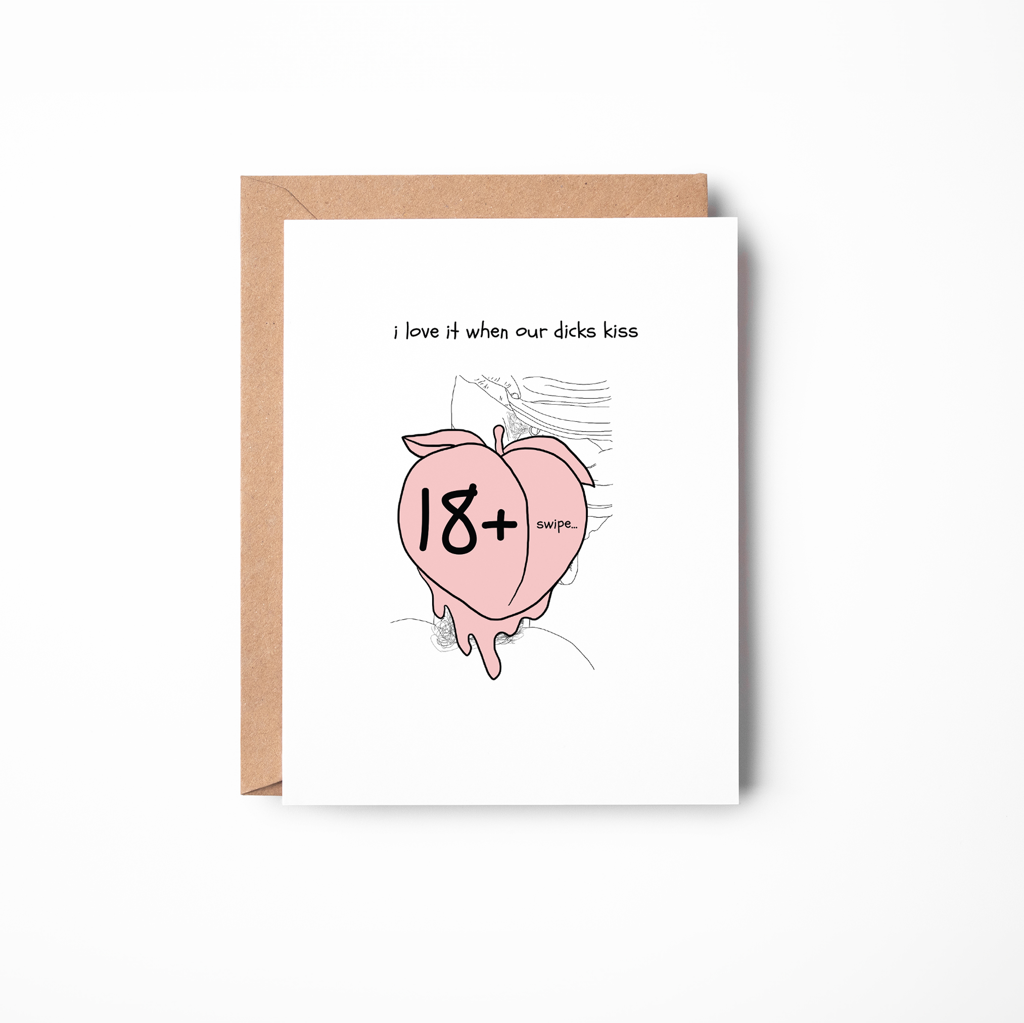 I Love It When Our D*cks Kiss – Naughty Gay Greeting Card