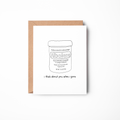 I think about you when I Goon - Spicy Gay Card
