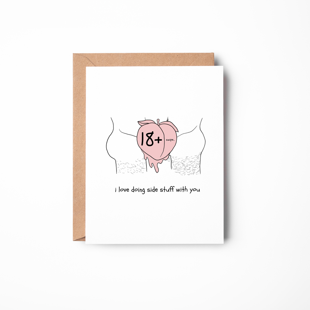 I Love Doing Side Stuff with You - Spicy Gay Greeting Card