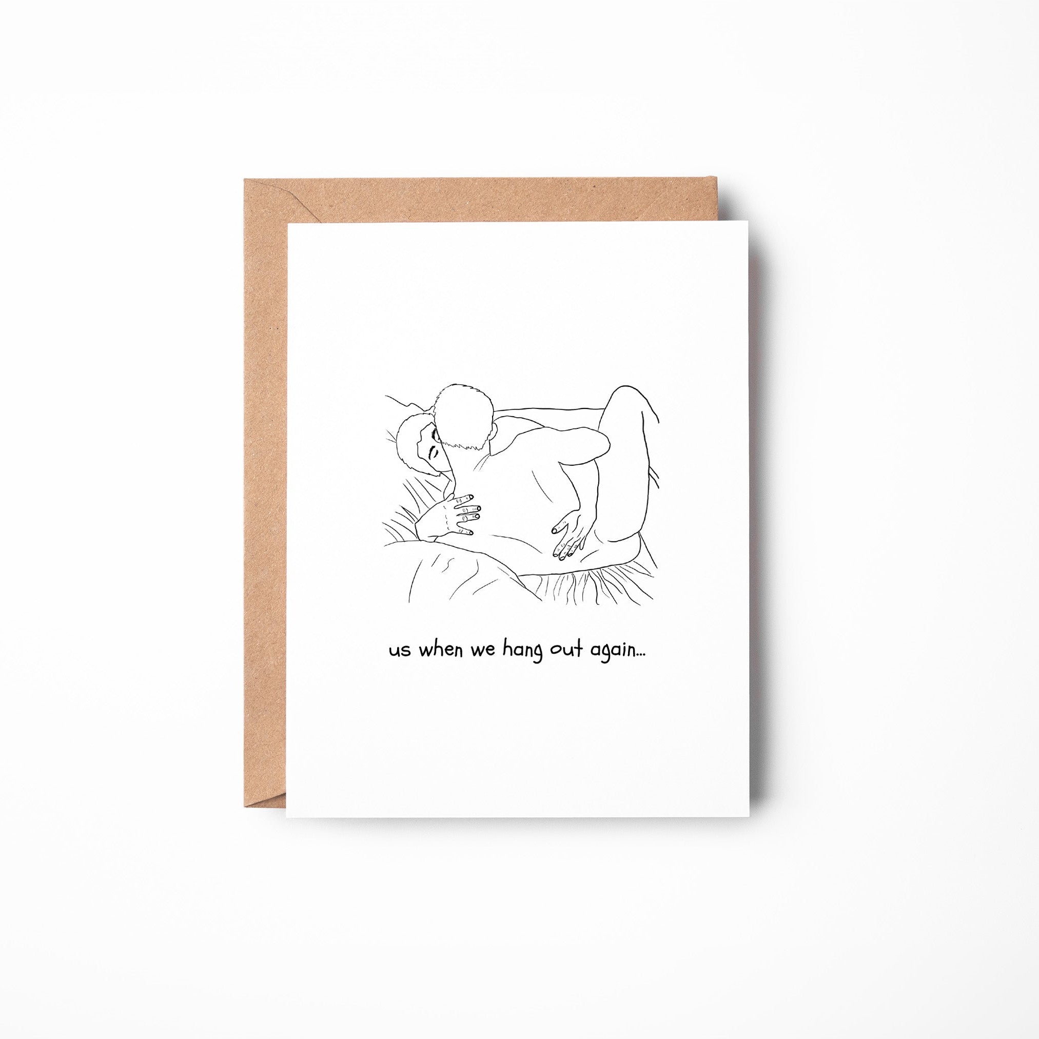 Us When We Hang Out Again- Gay Greeting Card
